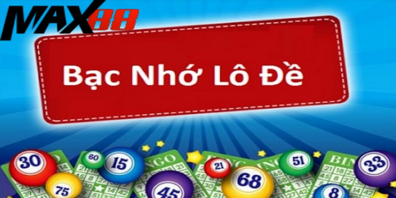 Bạc nhớ Max88 giúp người chơi có cơ sở chốt số thành công