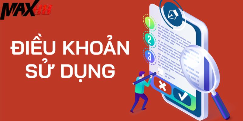 Chính sách điều khoản Max88 chặt chẽ được hội viên tin tưởng